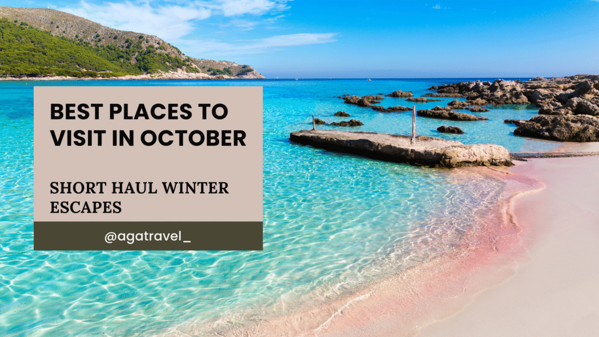 beach scene with best places to visit in october as a title overlay
