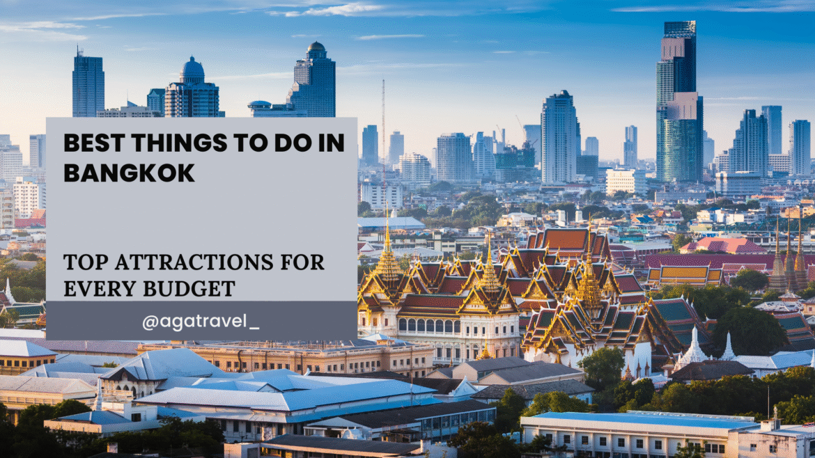 Bangkok skyline with text overlay - best things to do in Bangkok